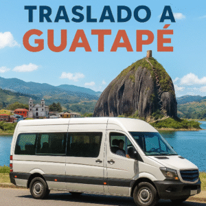 TRASLADO A GUATAPÉ