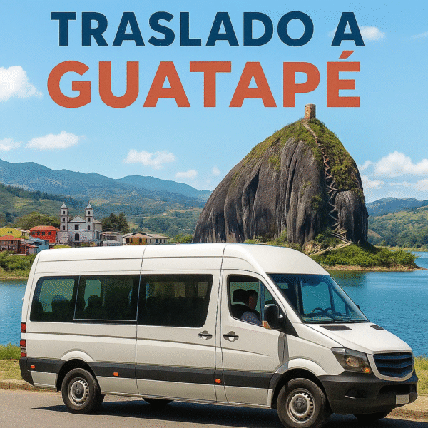 TRASLADO A GUATAPÉ